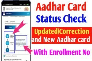 Aadhar Card Update Status Check