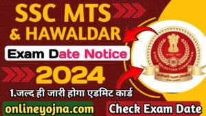 SSC MTS Hawaldar 2024 Exam Date