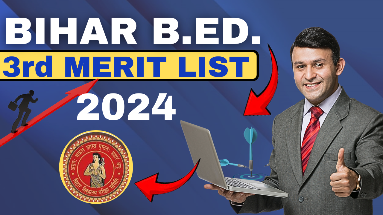 Bihar Bed Third Merit List 2024