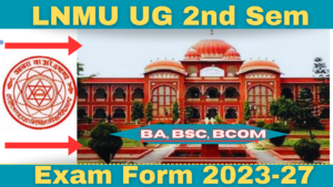 LNMU UG 2nd Sem Exam Form 2024