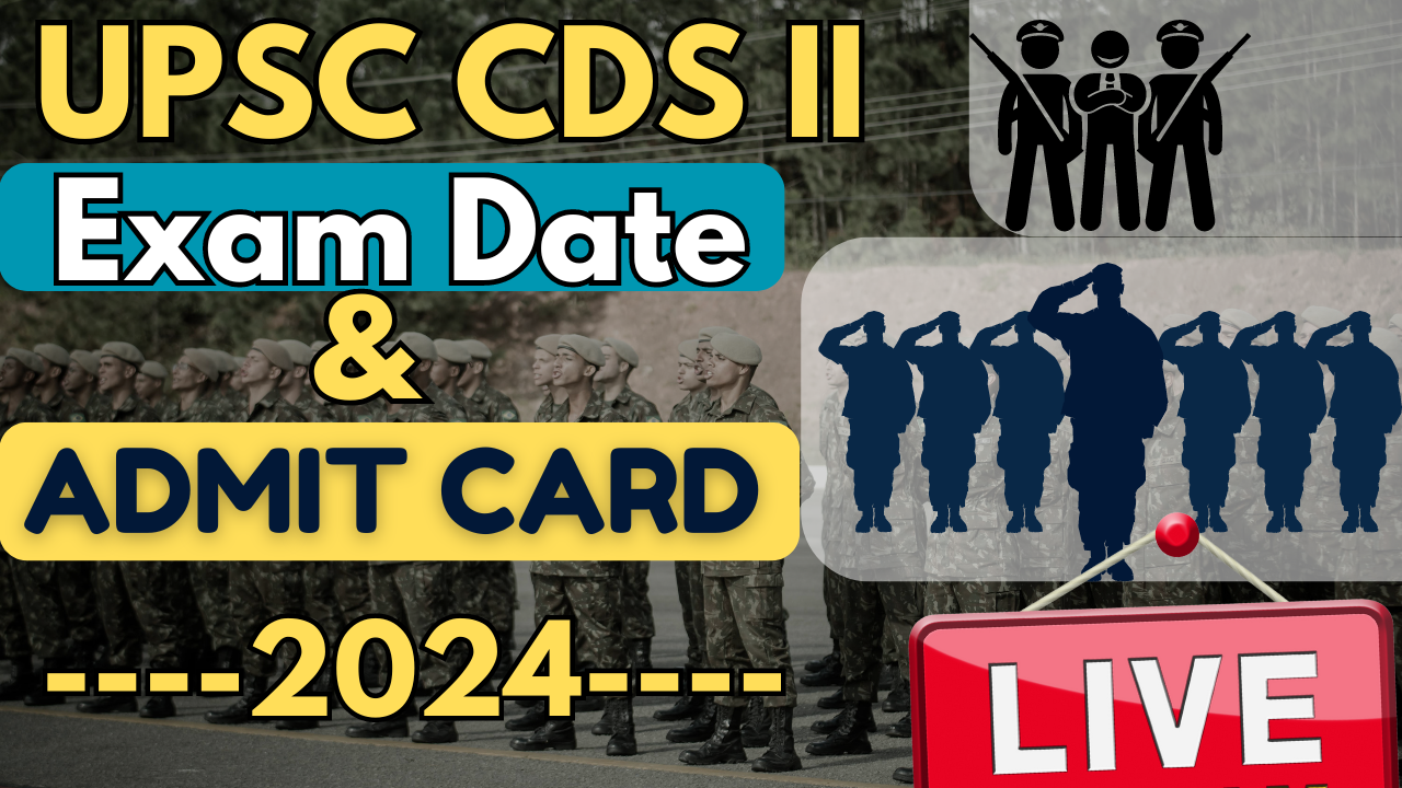 UPSC CDS II Admit card 2024