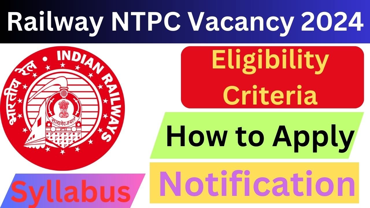 Railway NTPC Vacancy 2024