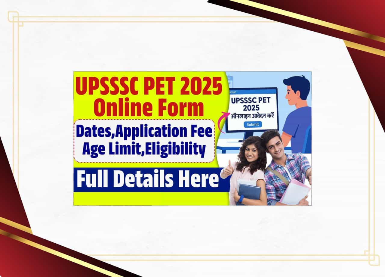 UPSSSC PET 2025 Online Form